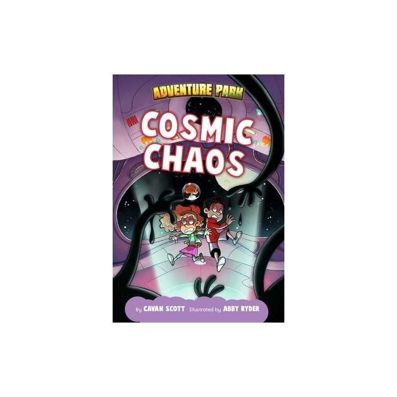 Cosmic Chaos (Adventure Park) by Scott, Cavan Book