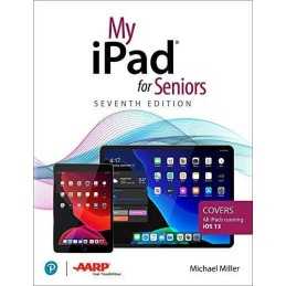 My iPad for Seniors, Miller, Michael