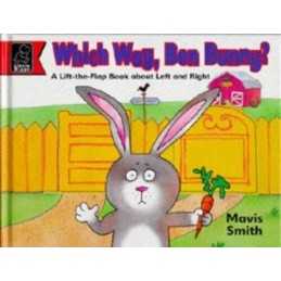 Which Way Ben Bunny?: A Lift the Flap ..., Smith, Mavis