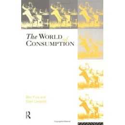 The World of Consumption: The Material an..., Fine, Ben
