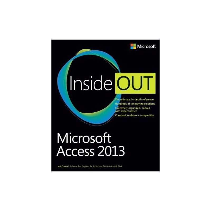 Microsoft Access 2013 Inside Out, Conrad, Jeff