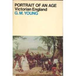 Victorian England: Portrait of an Age, Young, G. M.
