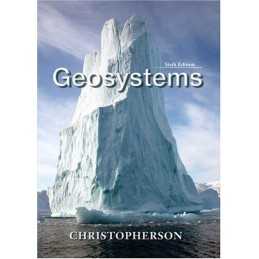 Geosystems: An Introduction to Phys..., Christopherson,