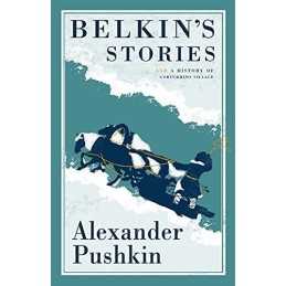 Belkin’s Stories and A History of G..., Translated by R