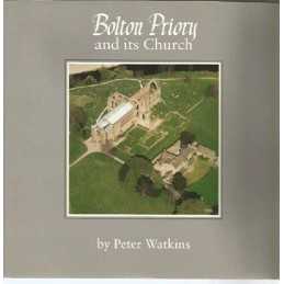 Bolton Priory and Its Church, Watkins, Peter