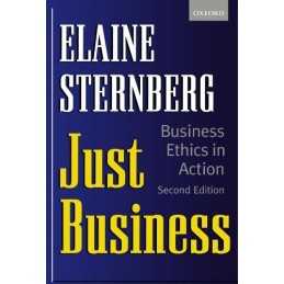 Just Business: Business Ethics in Action by Sternberg, Elaine Paperback Book The