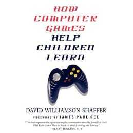 How Computer Games Help Children Learn, Shaffer, D.