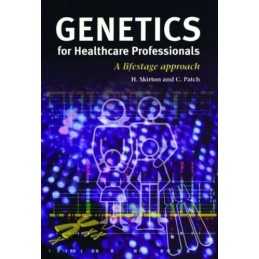Genetics for Healthcare Professiona..., Patch, Christin