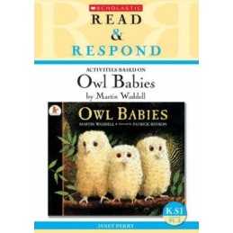 Owl Babies Teacher Resource (Read & Respond) by Perry, Janet Paperback Book The