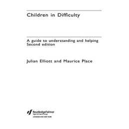 Children in Difficulty: A guide to u..., Place, Maurice