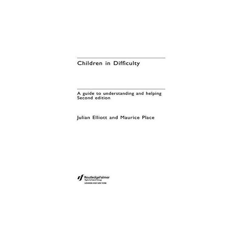 Children in Difficulty: A guide to u..., Place, Maurice