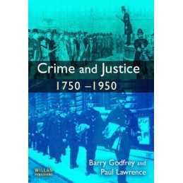 Crime and Justice 1750-1950 by Lawrence, Paul Paperback Book