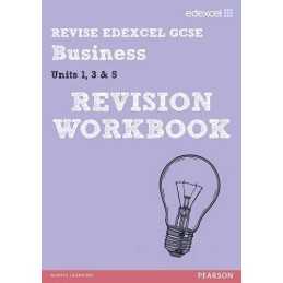 REVISE Edexcel GCSE Business Revision Workbook (REVISE Edexc... by Gray, Mr Dave