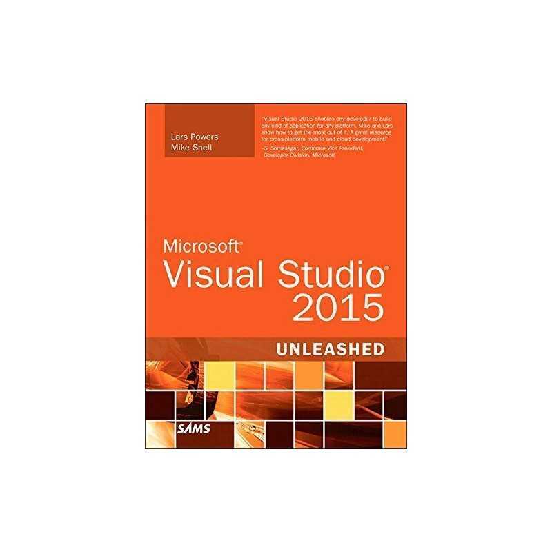 Microsoft Visual Studio 2015 Unleashed, Powers, Lars