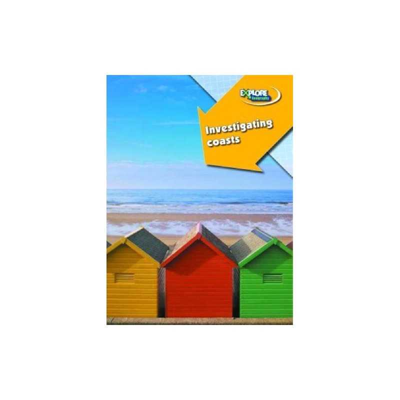 Investigating Coasts (Explore Geography), Martin, Fred