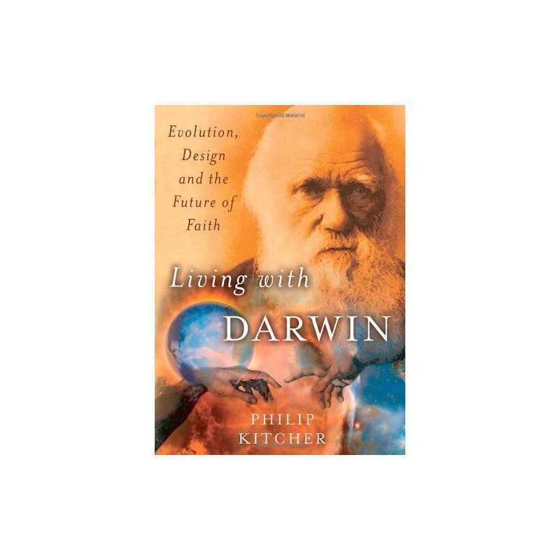 Living with Darwin: Evolution, Desig..., Philip Kitcher