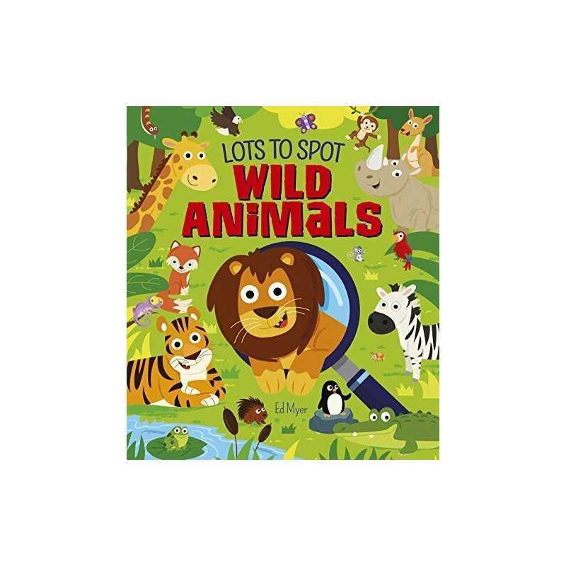 Lots to Spot: Wild Animals by Arcturus Publishing Book