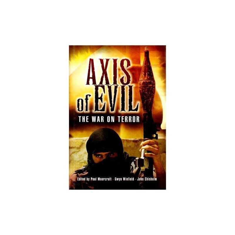 Axis of Evil: the War on Terror