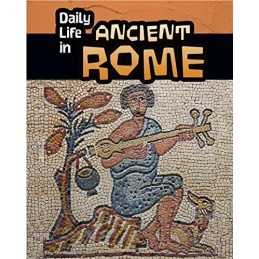 Daily Life in Ancient Rome (Infosearch: D..., Don Nardo