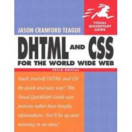 DHTML and CSS for the World Wide We..., Teague, Jason C