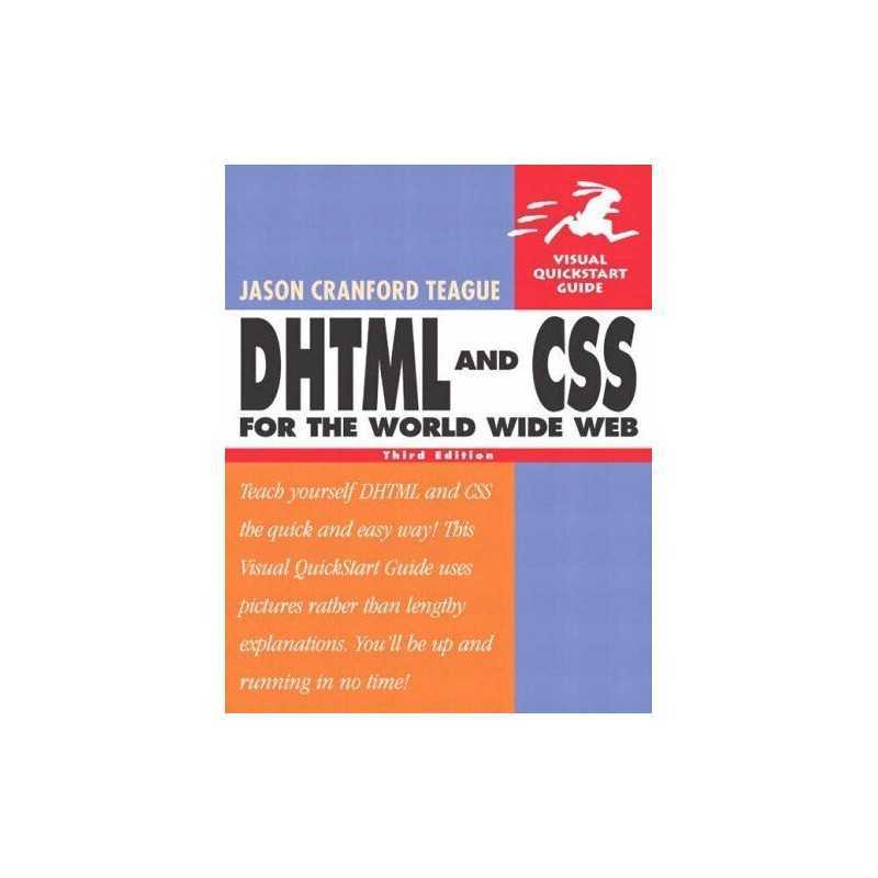 DHTML and CSS for the World Wide We..., Teague, Jason C