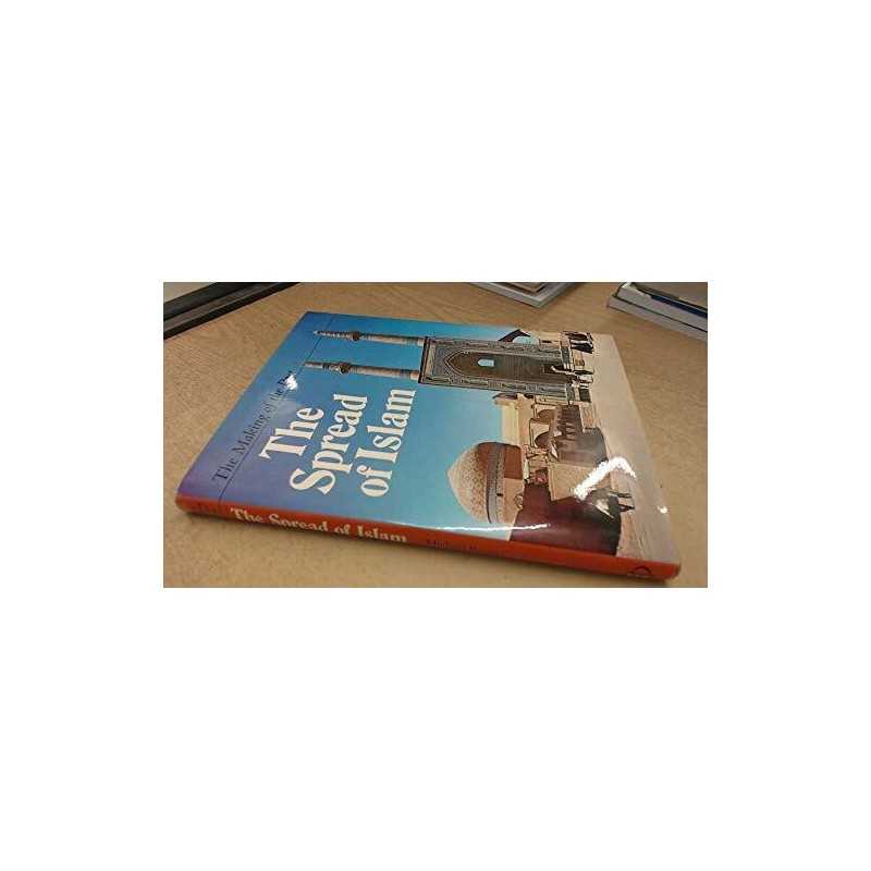 Spread of Islam (The making of the past) by Rogers, Michael Hardback Book The