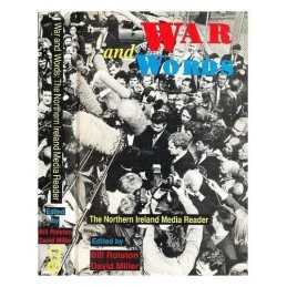 War and Words: Northern Ireland Media Reader Paperback Book