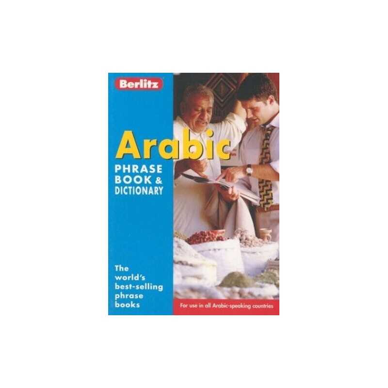 Arabic Berlitz Phrase Book and Dictionary (Berlitz Phrasebooks) Paperback Book