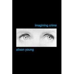 Imagining Crime, Young, Alison