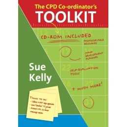 The CPD Co-ordinators Toolkit: Training ..., Sue Kelly