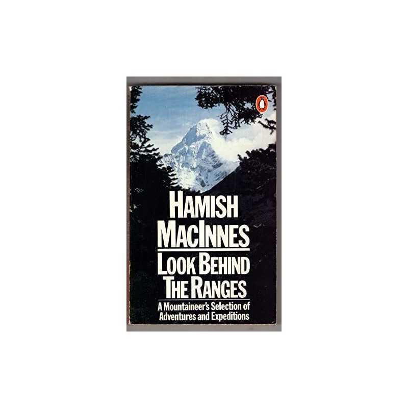 Look Behind the Ranges by MacInnes, Hamish Paperback Book