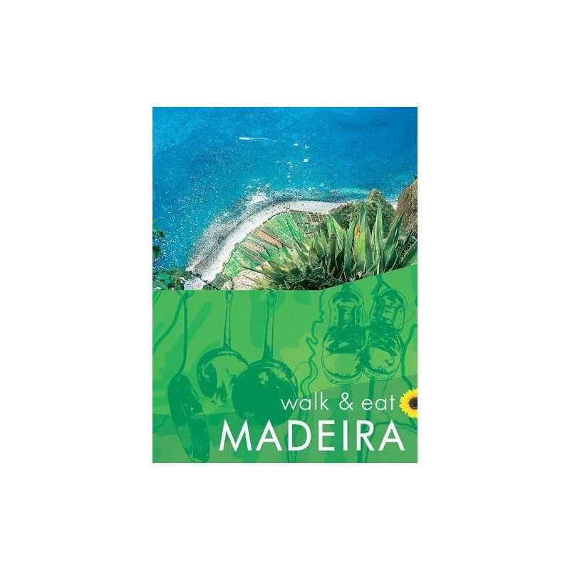 Madeira (Walk and Eat) by Underwood, Pat Paperback Book