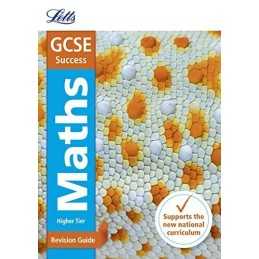 GCSE 9-1 Maths Higher Revision Guide (Letts GCSE 9-1 Revision S... by Letts GCSE