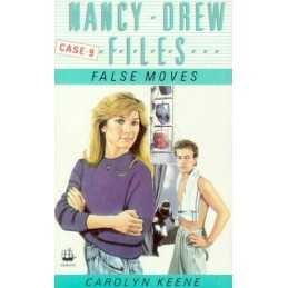 False Moves (Nancy Drew Files S.) by Keene, Carolyn Paperback Book