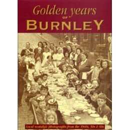 Golden Years of Burnley Paperback Book