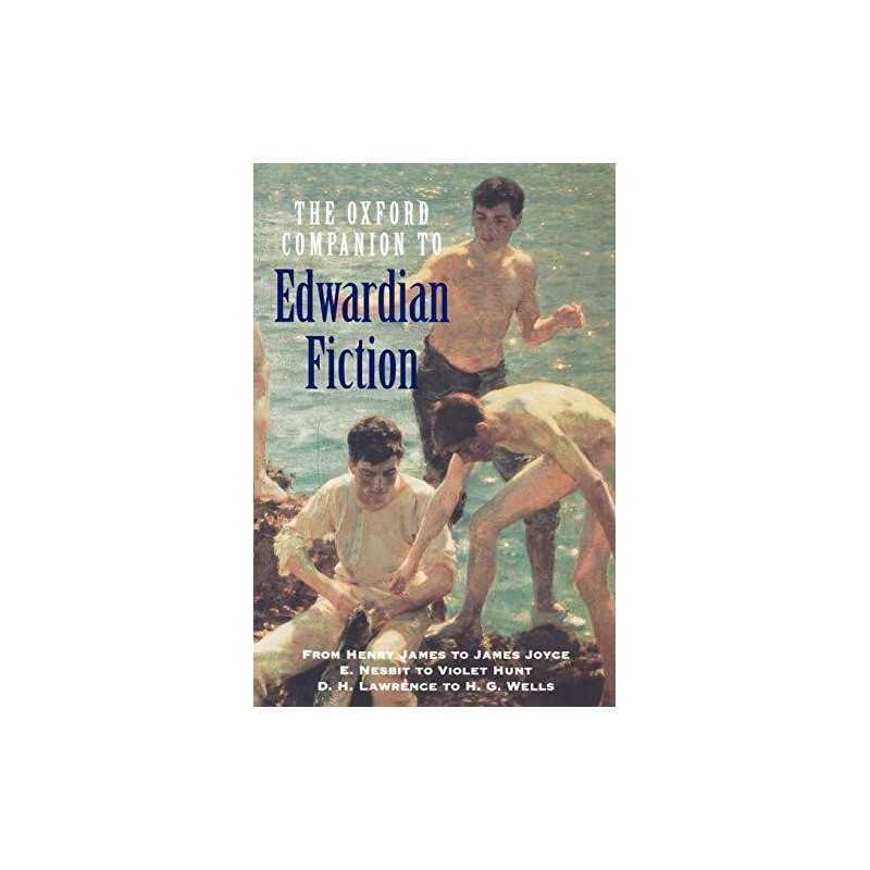 The Oxford Companion to Edwardian Fiction: New Voice...