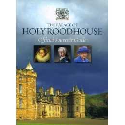The Palace of Holyroodhouse Official Guidebook by Royal Collection Publications