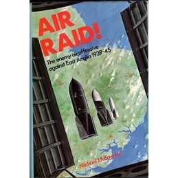 Air Raid!: Enemy Air Offensive Agai..., Bowyer, Michael