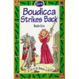 Sparks: Boudicca Strikes Back: A Tale of the Roma... by Grice, Natalie Paperback