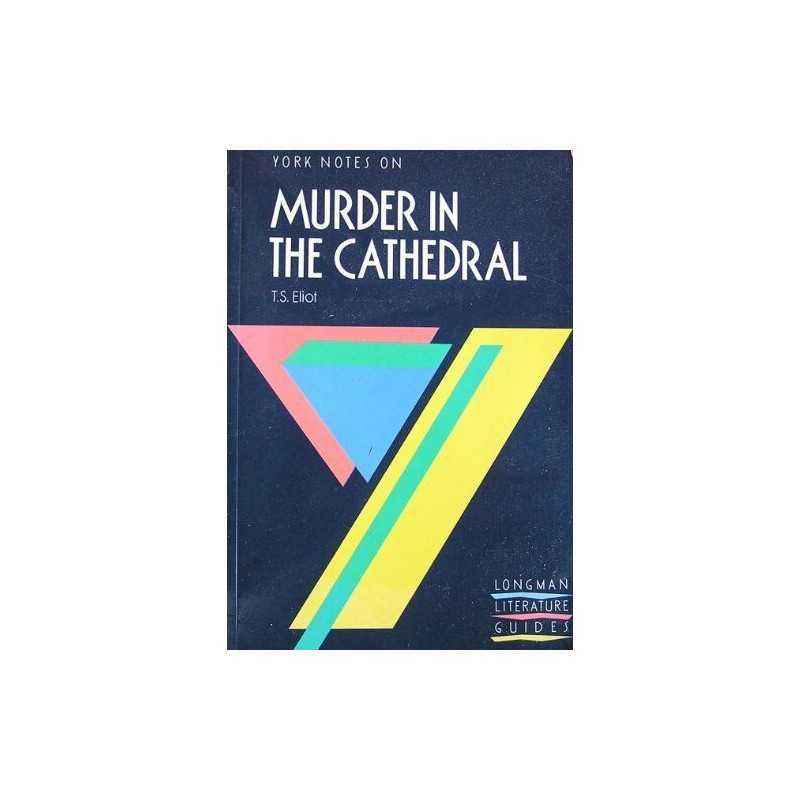 Murder in the Cathedral: York Notes by T. S. Eliot Paperback Book  Fast