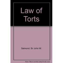 Law of Torts, Salmond, Sir John W.