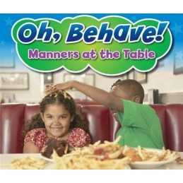 Manners at the Table (Oh, Behave!), Sian Smith