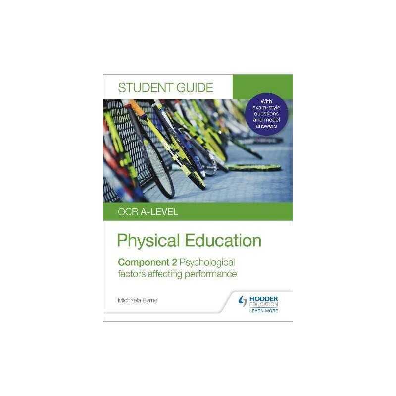 OCR A-level Physical Education Student Guide 2: Psychologi... by Byrne, Michaela