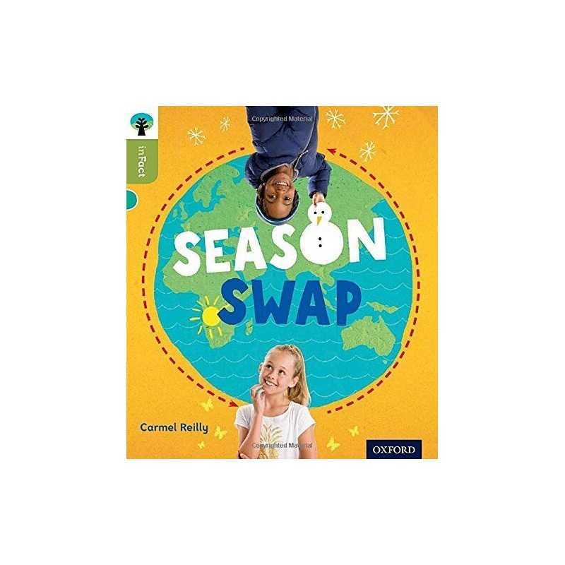 Oxford Reading Tree inFact: Level 7: Season Swap by Reilly, Carmel Book The
