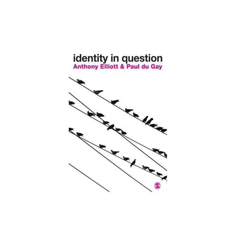 Identity in Question, Paul du Gay
