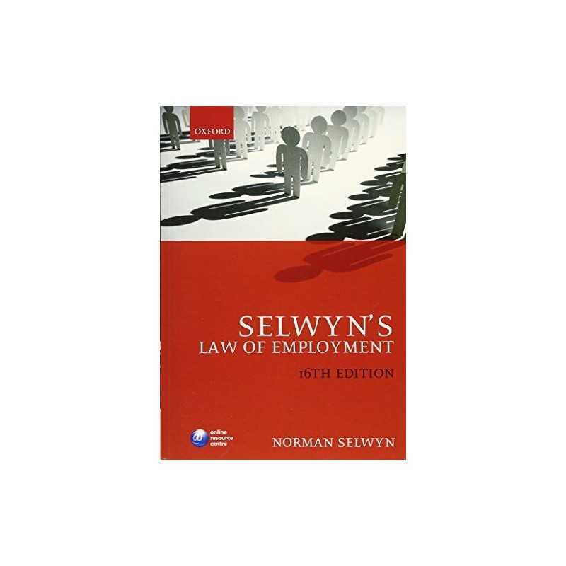 Selwyns Law of Employment by Selwyn, The late Norman Paperback Book