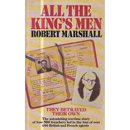 All the Kings Men: The Truth Behind S.O.E.s G... by Marshall, Robert Paperback