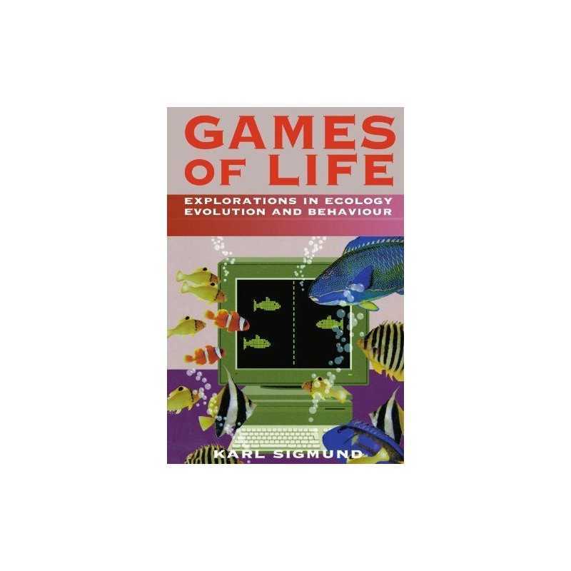 Games of Life: Explorations in Ecology, Evolution,... by Sigmund, Karl Paperback
