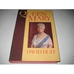 Queen Mary by Duff, David Hardback Book