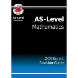 AS-Level Maths OCR Core 1 Revision Guide by CGP Books Paperback Book